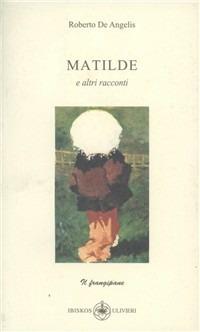 Matilde - Roberto De Angelis - copertina
