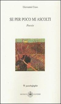 Se per poco mi ascolti - Giovanni Caso - copertina