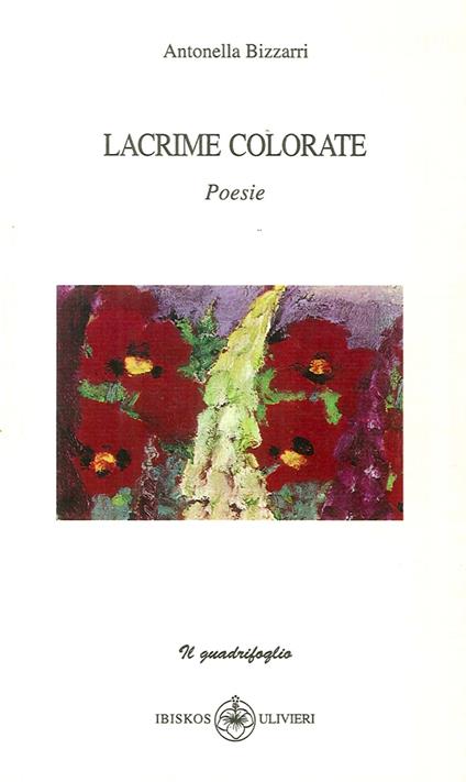 Lacrime colorate - Antonella Bizzarri - copertina