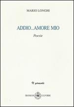 Addio amore mio