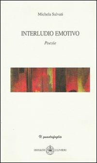 Interludio emotivo - Michela Salvati - copertina