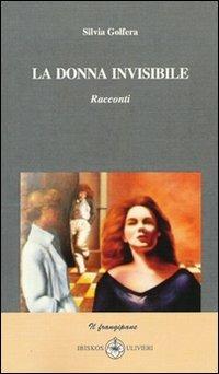 La donna invisibile - Silvia Golfera - copertina