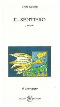 Il sentiero - Bruno Guidotti - copertina