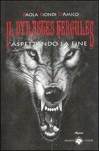 Il dynastes Hercules - Paola Biondi D'Amico - copertina