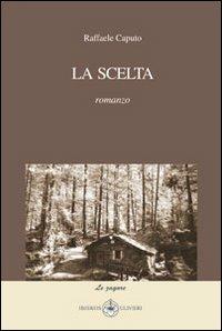 La scelta - Raffaele Caputo - copertina