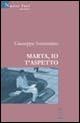 Marta io t'aspetto - Giuseppe Sorrentino - copertina