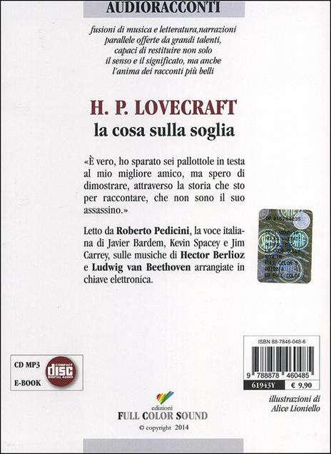 La cosa sulla soglia letto da Roberto Pedicini. Audiolibro. CD Audio - Howard P. Lovecraft - 2