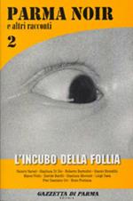 L' incubo della follia