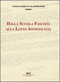 Dalla scuola fascista alla lotta antifascista - copertina