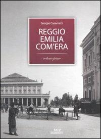 Reggio com'era. Vol. I