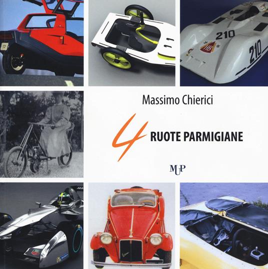 4 ruote parmigiane - Massimo Chierici - copertina