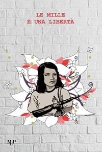 Le mille e una libertà - copertina