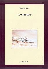 Libro Le arsure Marina Pizzi