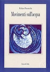 Libro Movimenti sull'acqua Fabio Pusterla