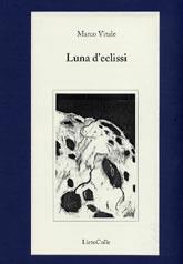 Libro Luna d'eclissi Marco Vitale
