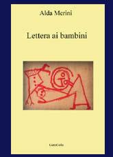 Libro Lettera ai bambini Alda Merini