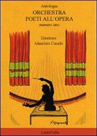 Orchestra. Poeti all'opera. Vol. 1 - copertina
