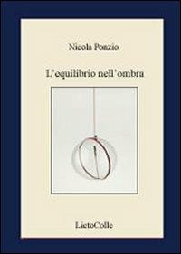 L'equilibrio nell'ombra - Nicola Ponzio - copertina