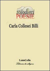 La passione secondo le cose - Carla Collesei Billi - copertina