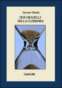Due granelli nella clessidra - Salvatore Sblando - copertina