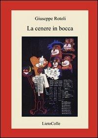 La cenere in bocca - Giuseppe Rotoli - copertina