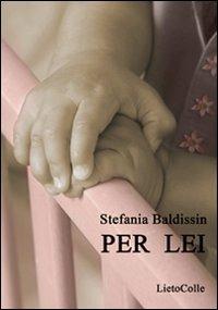 Per lei - Stefania Baldissin - copertina