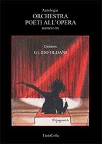 Orchestra. Poeti all'opera. Vol. 3 - copertina