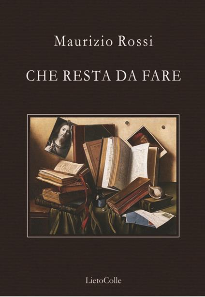 Che resta da fare - Maurizio Rossi - copertina