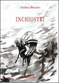 Inchiostri - Andrea Biscàro - copertina