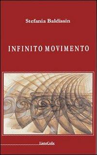 Infinito movimento - Stefania Baldissin - copertina