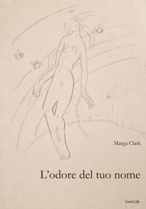 L'odore del tuo nome - Marga Clark - copertina