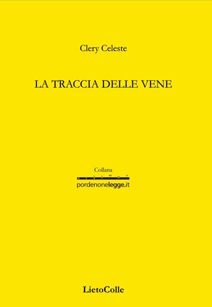 La traccia delle vene - Clery Celeste - copertina