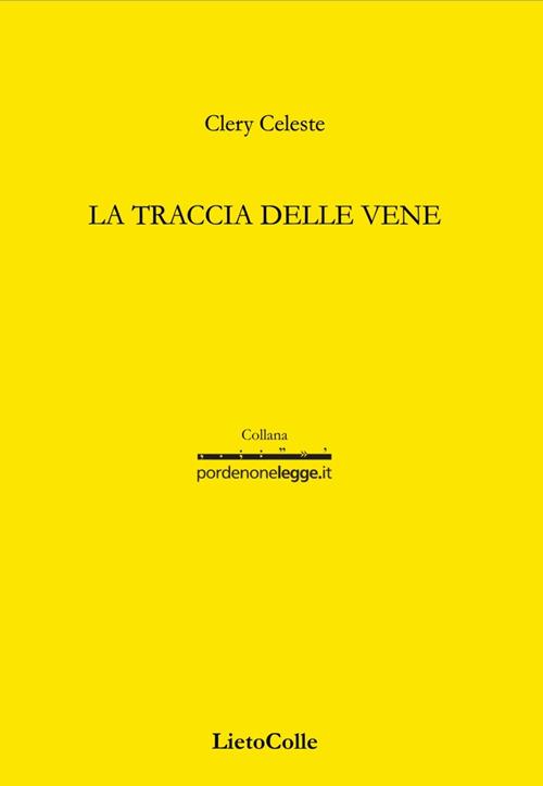 La traccia delle vene - Clery Celeste - copertina