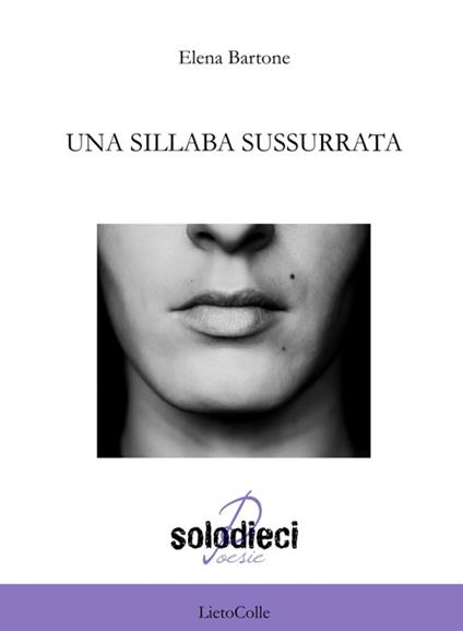 Una sillaba sussurrata - Elena Bartone - copertina