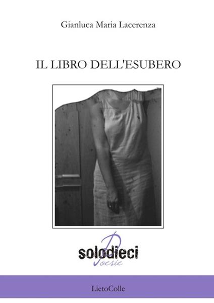 Il libro dell'esubero - Gianluca Maria Lacerenza - copertina