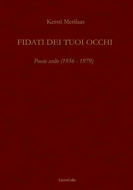 Fidati dei tuoi occhi - Kersti Merilaas - copertina