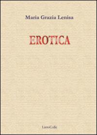 Erotica - M. Grazia Lenisa - copertina