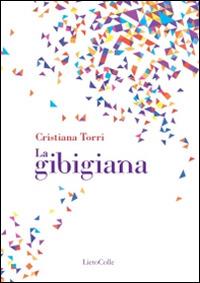 La Gibigiana - Cristiana Torri - copertina