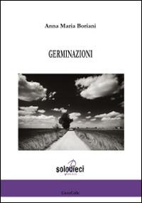 Germinazioni - Anna Maria Boriani - copertina