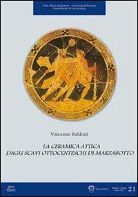 La ceramica attica dagli scavi ottocenteschi di Marzabotto - Vincenzo Baldoni - copertina