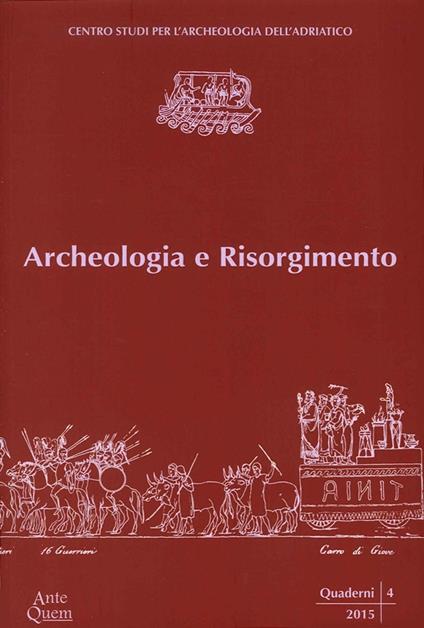 Archeologia e Risorgimento. Ciclo di lezioni (Ravenna, aprile-maggio 2012) - copertina