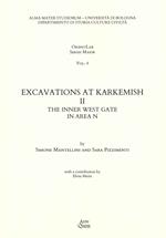 Excavations at Karkemish. Vol. 2: The inner west gate in area N