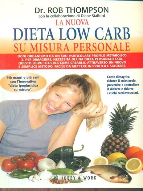 La nuova dieta low carb su misura personale - Rob Thompson,Diane Stafford - 5