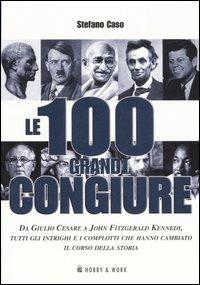 Le cento grandi congiure - Stefano Caso - copertina