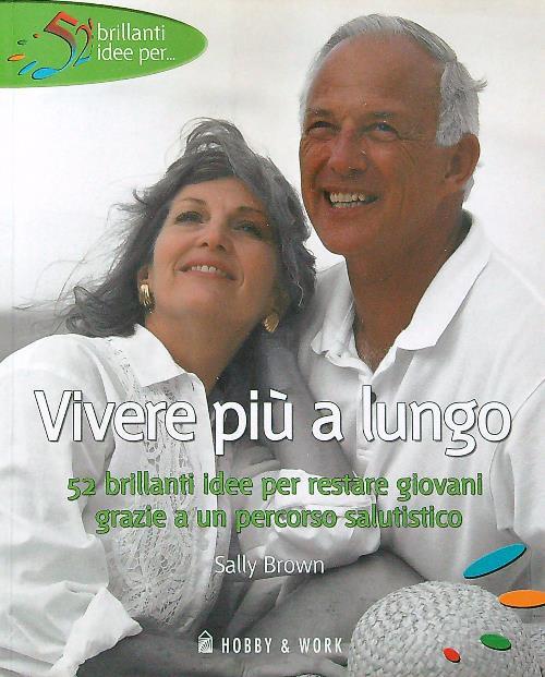 Vivere più a lungo