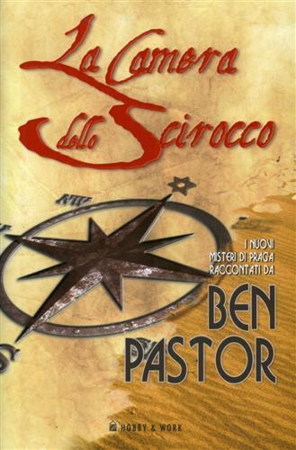 La camera dello scirocco - Ben Pastor - 3