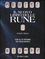 Il nuovo libro delle rune. Ediz. illustrata. Con gadget