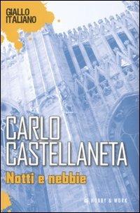 Notti e nebbie - Carlo Castellaneta - copertina