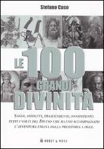 Le 100 grandi divinità