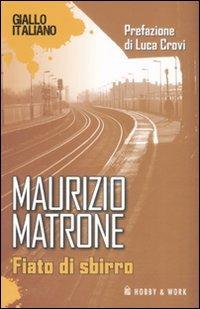 Fiato di sbirro - Maurizio Matrone - copertina